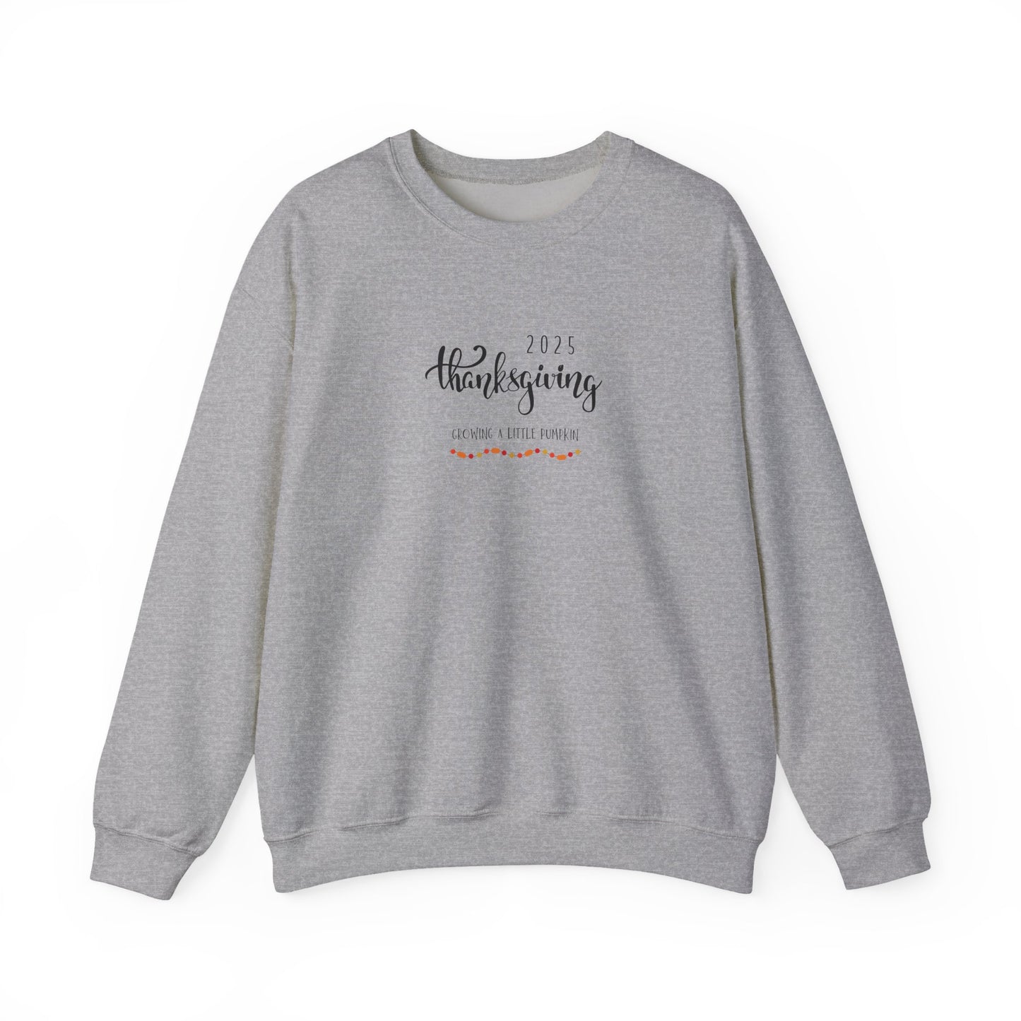 Gray sweatshirt with 'Thanksgiving 2025' text on a white background