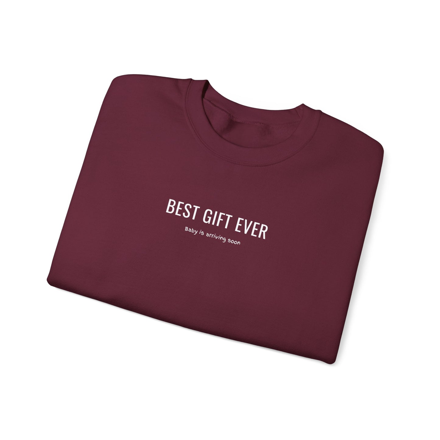 Best Gift Ever Pregnancy Announcement Sweatshirt, Cute Top for Pregnancy Reveal in This Thanksgiving or Christmas