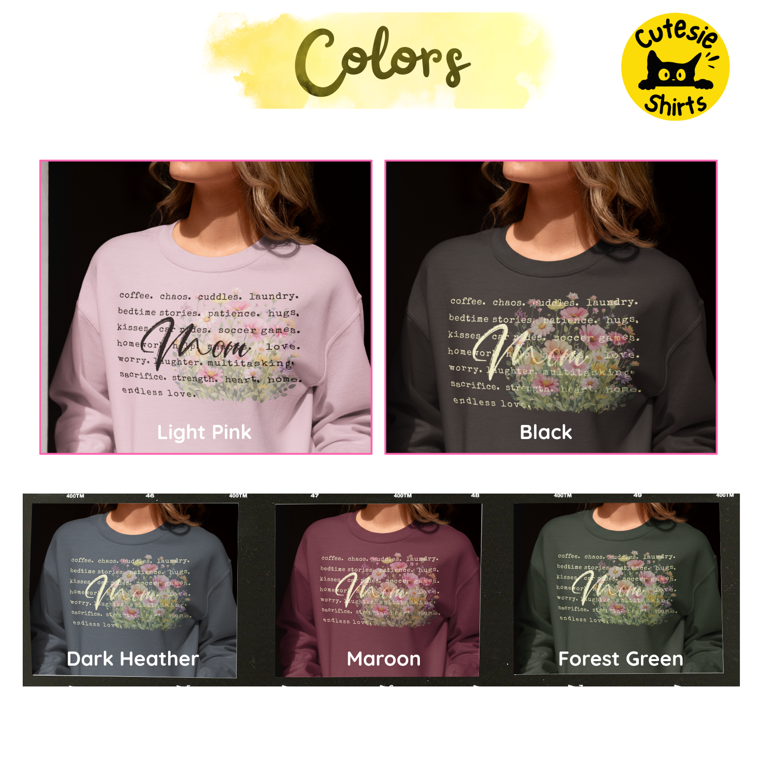 Five sweatshirts in different colors with text design, labeled 'Light Pink', 'Black', 'Dark Heather', 'Maroon', and 'Forest Green'. Brand 'Cutesie Shirts' is visible.