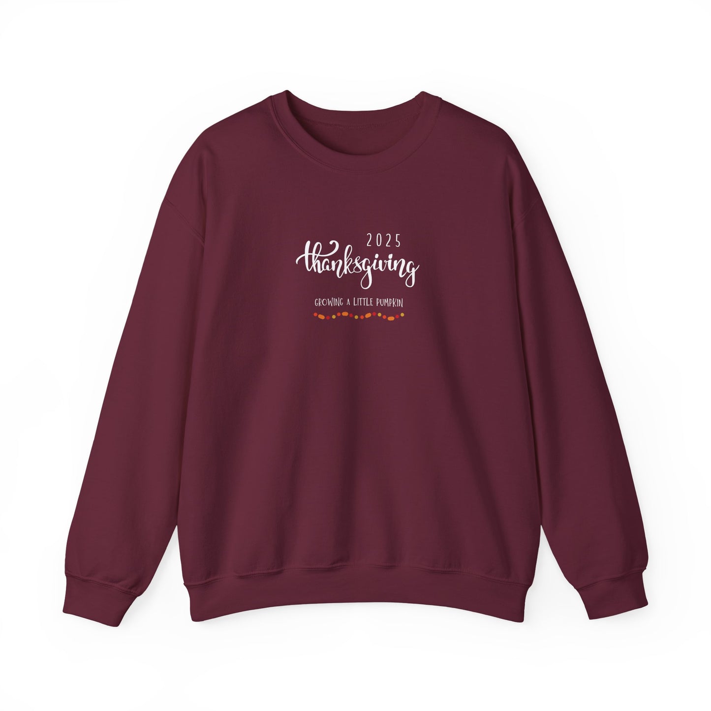 Maroon sweatshirt with '2025 Thanksgiving' text on a white background