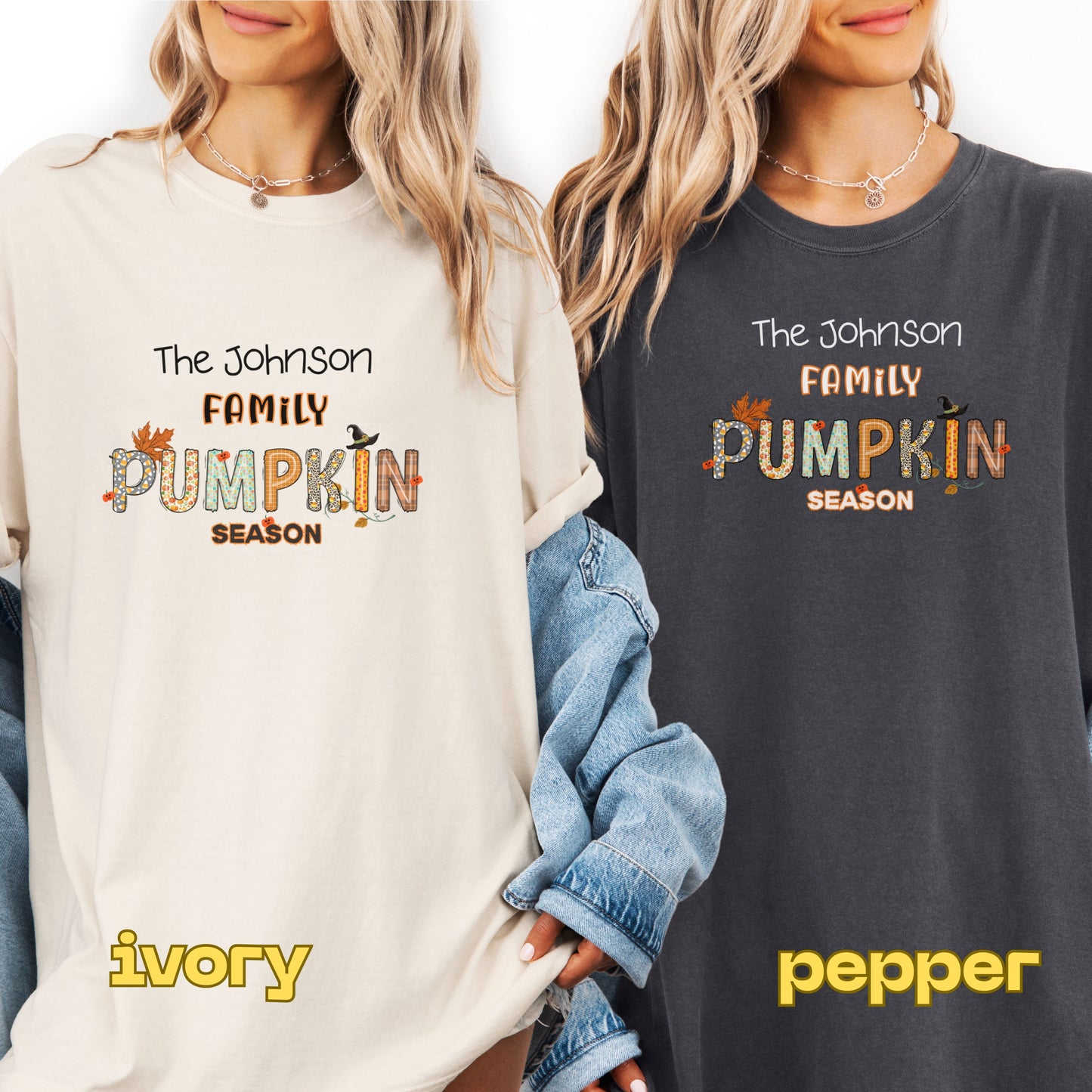 Two people wearing shirts with 'The Johnson Family Pumpkin Season' text, one in ivory and one in pepper color.