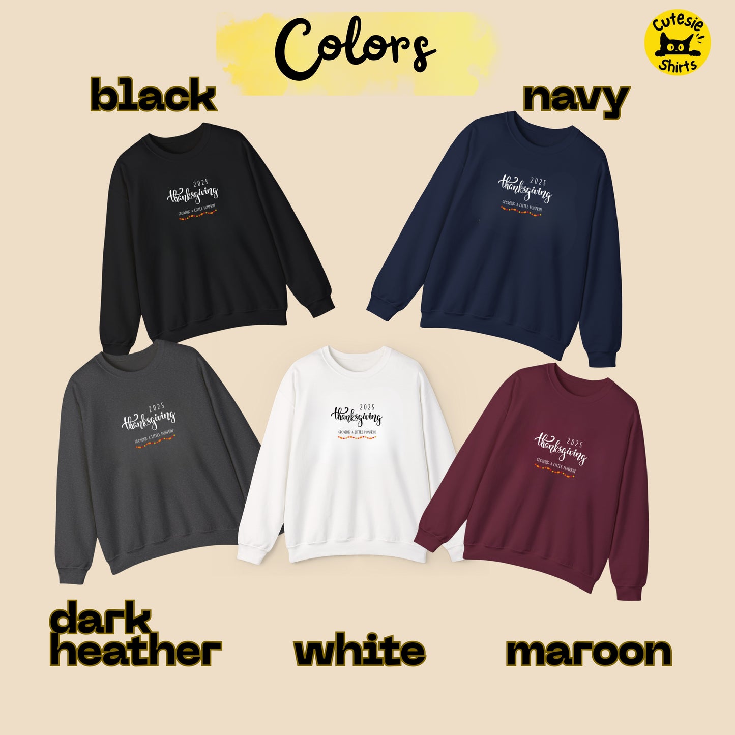 Five sweatshirts in black, navy, dark heather, white, and maroon with text on a beige background.