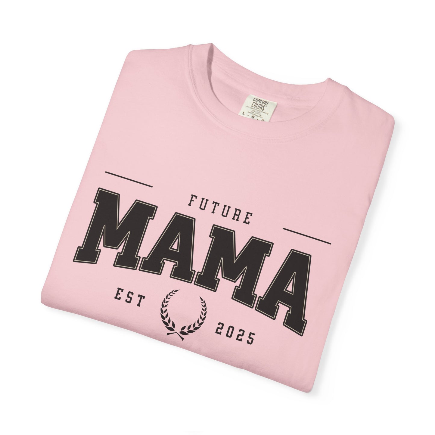 Pink t-shirt with 'Future Mama Est 2025' text on a white background
