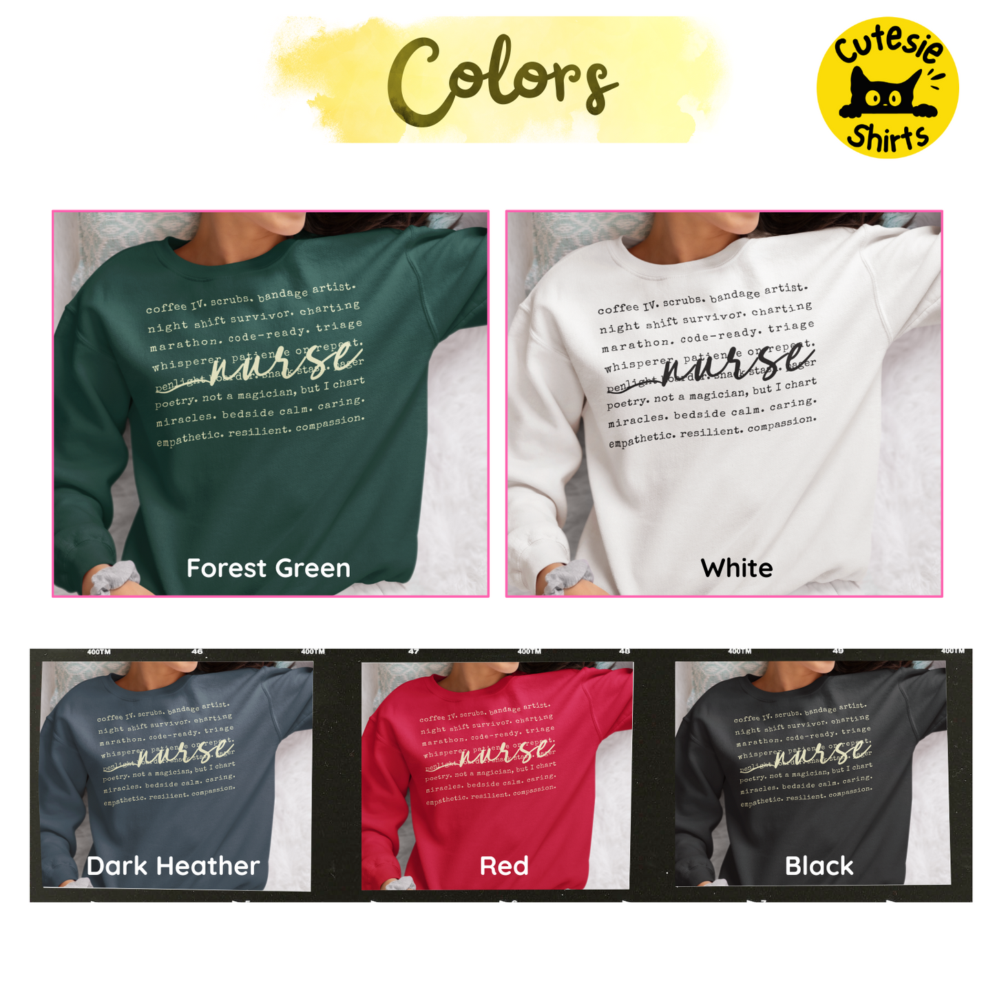Collection of sweatshirts in different colors with 'nurse' text, branded as 'Cutesie Shirts'.