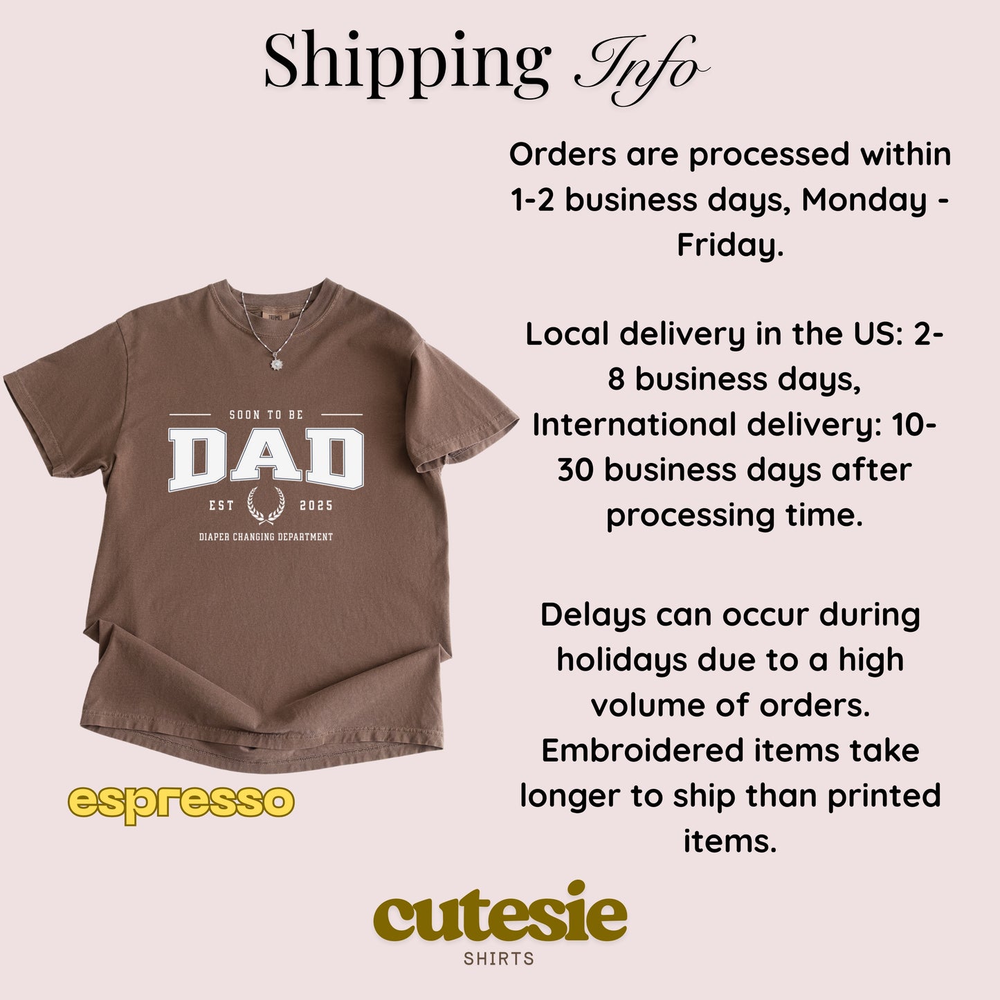 Brown t-shirt with 'Soon to be Dad' text and shipping information on a light pink background.